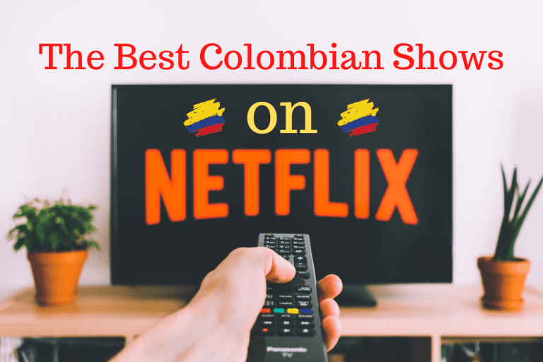 This is my list of the best Colombian shows on Netflix